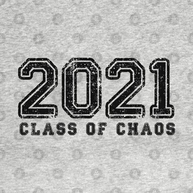 2021 Class of Chaos by Jitterfly